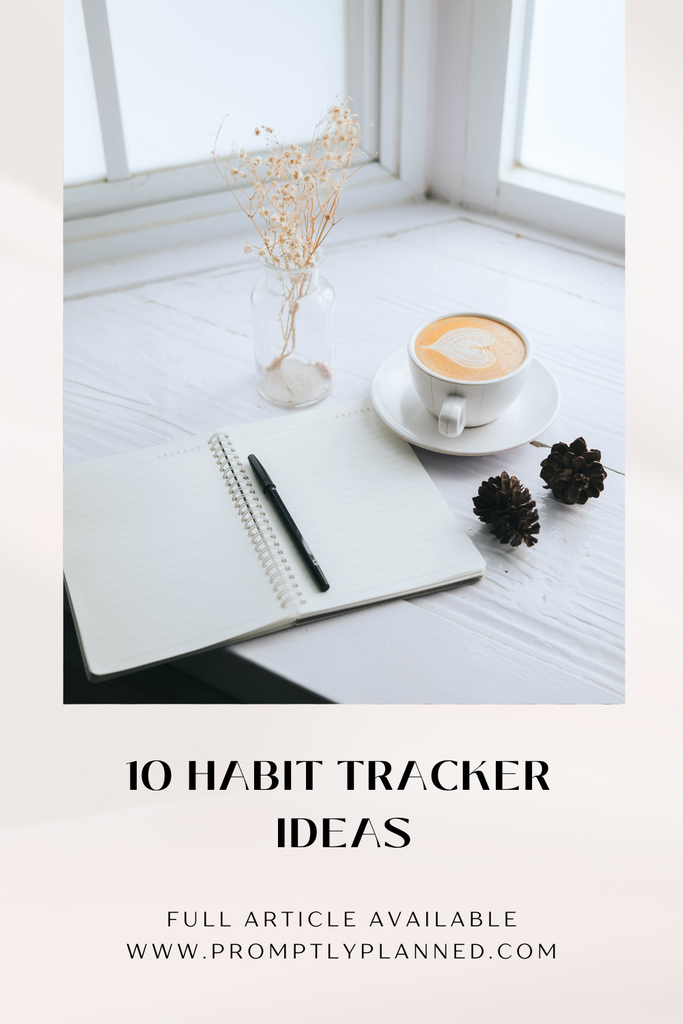 10 Habit Tracker Ideas